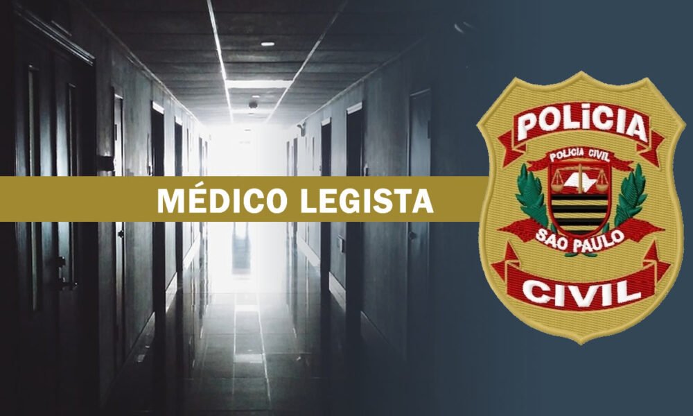 medico legista policia civil