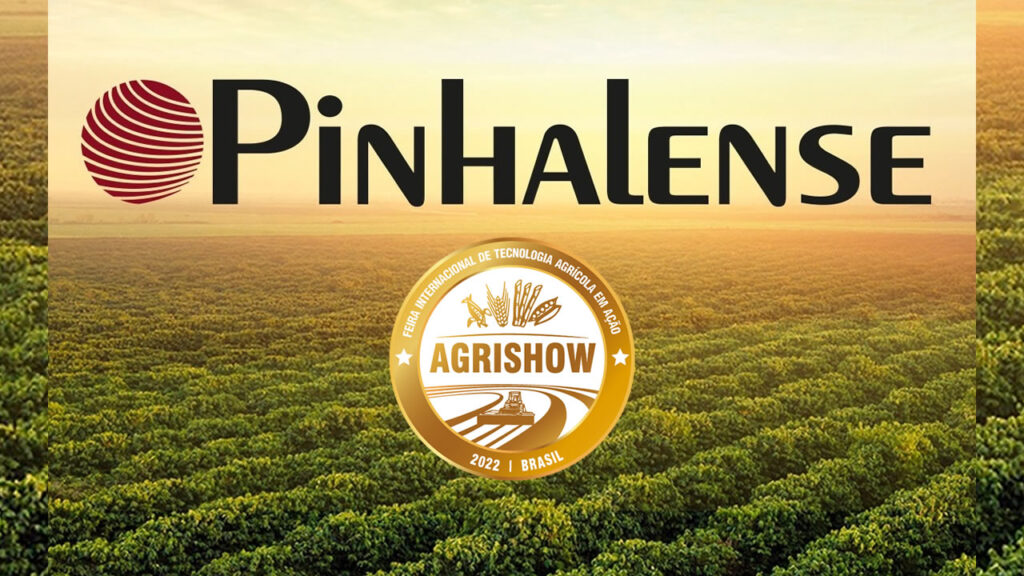 Pinhalense marca presença na Agrishow 2022 com novidades tecnológicas para produtores