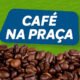 CAFE NA PRAÇA ESPIRITO SANTO DO PINHAL