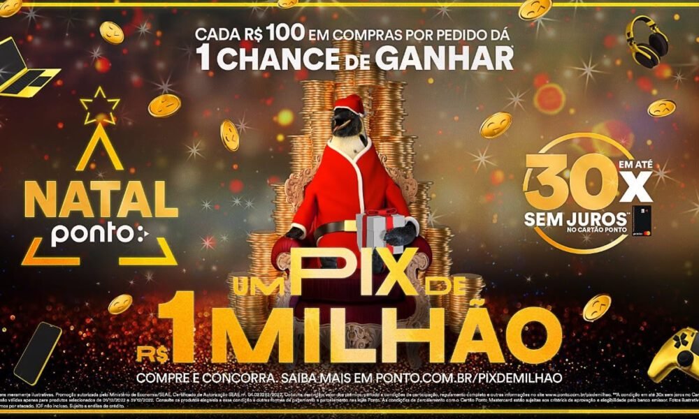 No Natal do Ponto o cliente concorre a um Pix de R$ 1 milhão e conta com condições especiais de pagamento