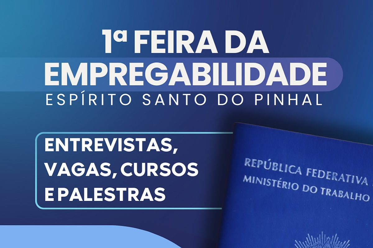 1ª Feira da Empregabilidade de Espírito Santo do Pinhal